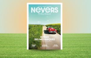 Nevers Destinations #4, Découvrir, s’épanouir et entreprendre !